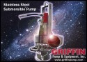 Image for Griffin Manufactures Stainless Steel Hydraulic Submersible Pumps for a Long Pump Life, Which Have the Ability to Withstand Corrosive...